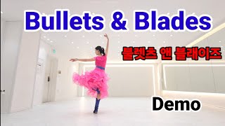 Bullets & Blades(불렛츠 앤 블래이즈)/Line Dance/High Improver/Marlon R & Romain B/이성민라인댄스/Demo 