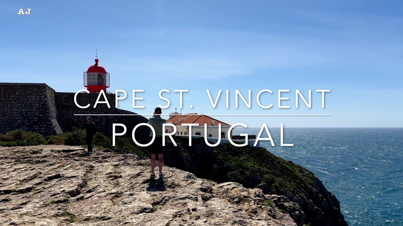 Exploring Cape Saint Vincent,  Portugal : Journey to the Edge