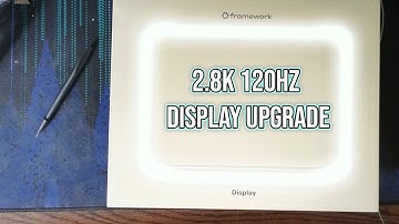 Installing The NEW Framework 13 120hz Display