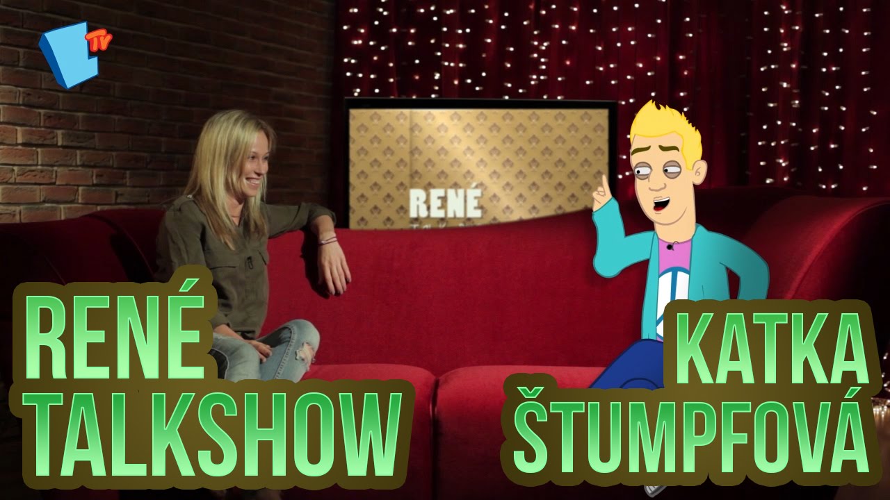 René Talkshow - 10 - Katka Štumpfová