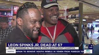 Former World Heavyweight Champion Leon Spinks dies at 67