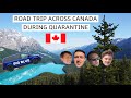 ROAD TRIP ACROSS CANADA DURING QUARANTINE | ONTARIO TO BRITISH COLUMBIA