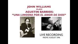 JOHN WILLIAMS  &quot;Una limosna por el amor de Dios&quot;