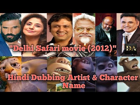 delhi safari dubbing artist
