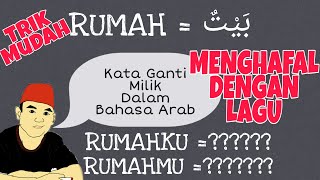Mudah menghafal Kata ganti milik dalam bahasa Arab | Bahasa Arab Pemula