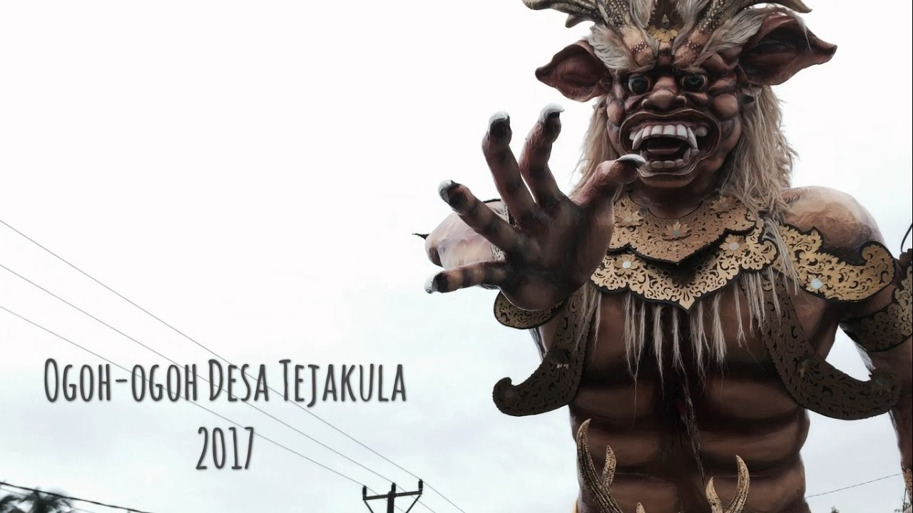 Ogoh - ogoh Desa Tejakula 2017