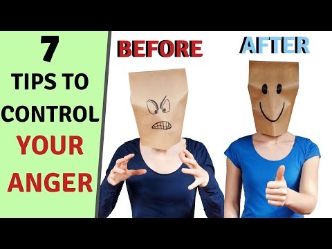 How to CONTROL Your ANGER - 7 Tips to Control Anger Today