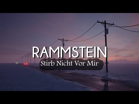Rammstein - Stirb Nicht Vor Mir (Lyrics/Sub Español)