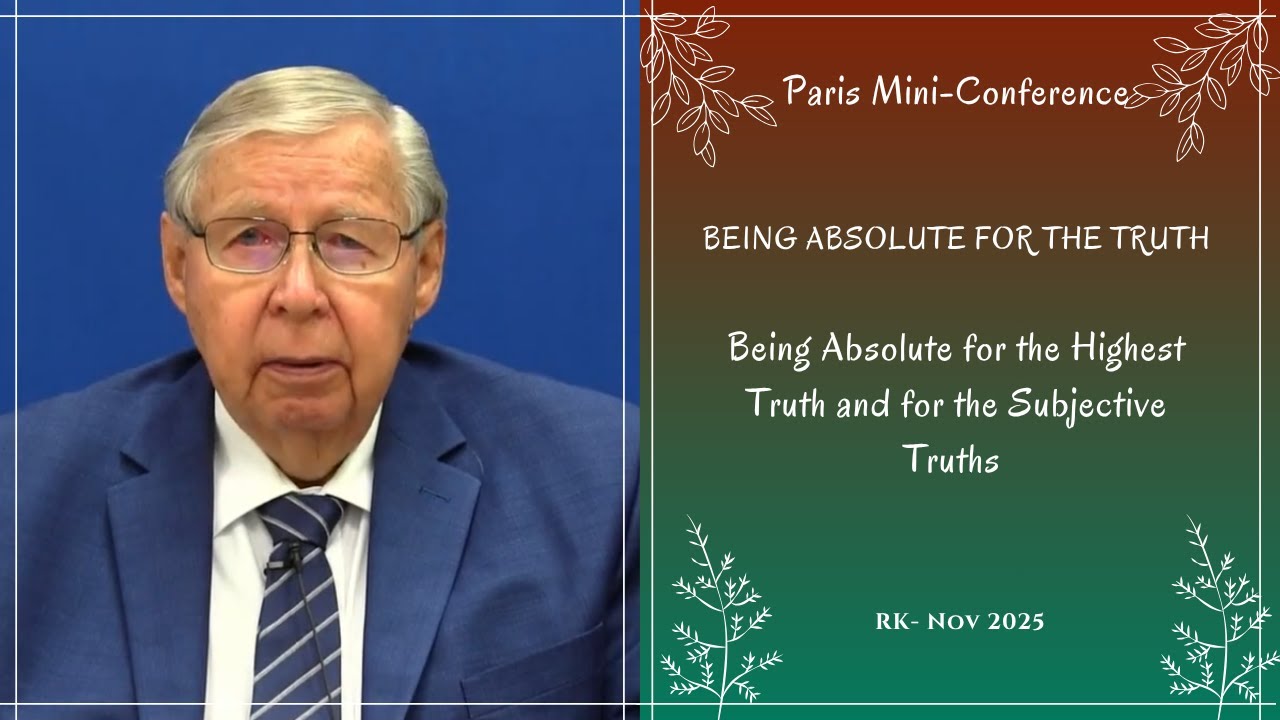 02 - Being Absolute for the Highest Truth and for the Subjective Truths ...