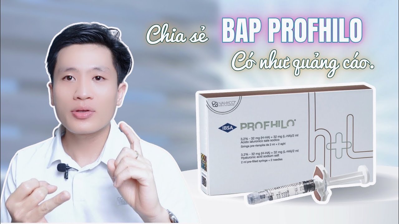 Trải nghiệm Bap Profhilo chân thật của Sang Nguyễn