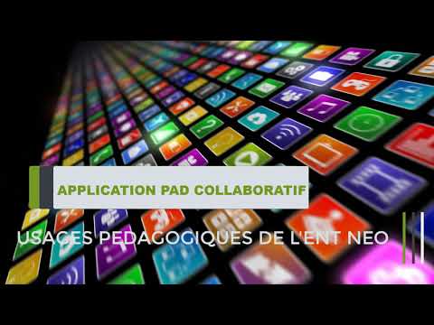 ENT Néo #02 - Application Pad Collaboratif