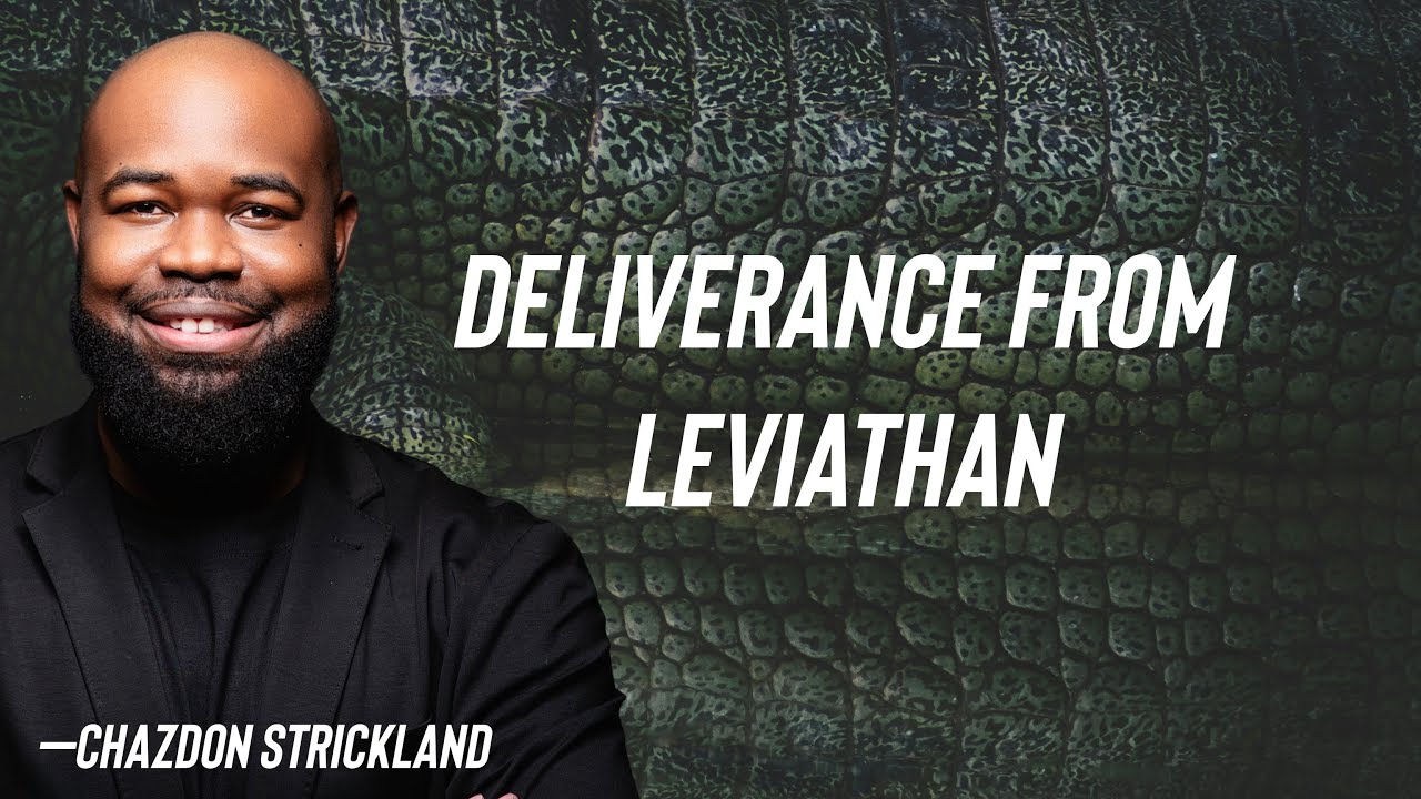 Deliverance from Leviathan!