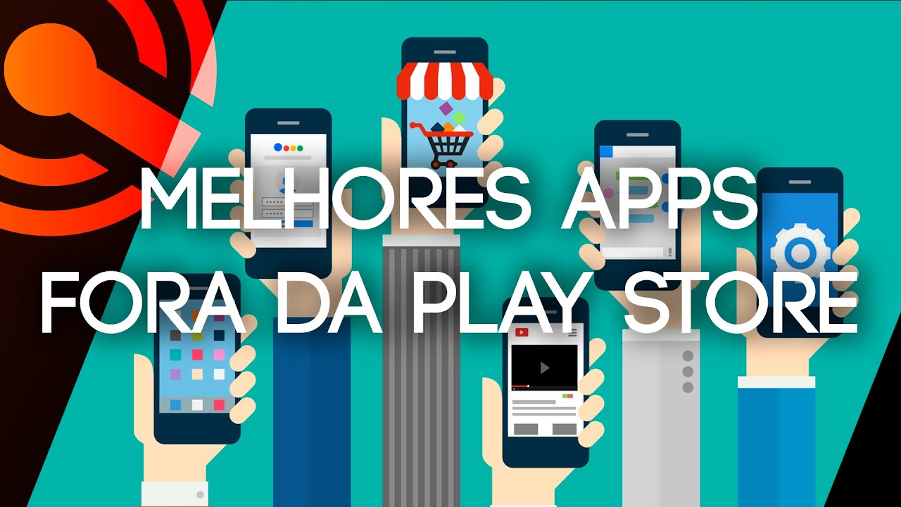 Os melhores apps para Android que não estão na Play Store - YouTube
