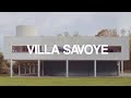 VILLA SAVOYE I LE CORBUSIER I A WALK THROUGH IN 4K