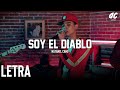 (LETRA) Soy El Diablo - Natanael Cano [2019]