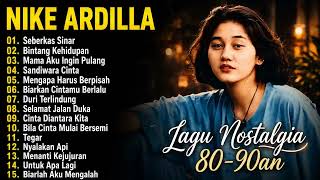 Nike Ardilla The Best || Lagu Lawas || Indonesia Tahun 80an