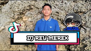 DJ REU MERE X BOLA BALEK (ANTO LINOME) NEWWW
