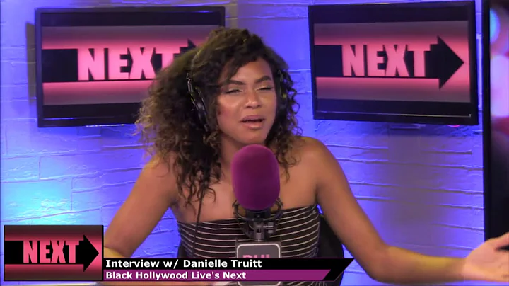 Interview with Danielle Truitt | BHL's Next
