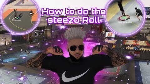 How to do the steezo Roll 2k20