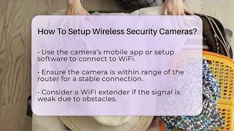 How To Setup Wireless Security Cameras? - Ultimate Life Hacks