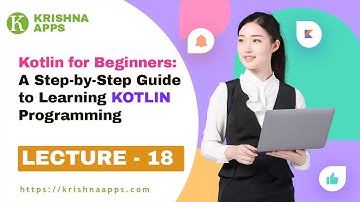 Kotlin for Beginners Best Practices in Kotlin Programming