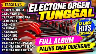 Download lagu FULL ALBUM DANGDUT VIRAL TERBAIK SEPANJANG MASA - TERLARIS PALING DICARI ORGEN TUNGGAL ELECTONE