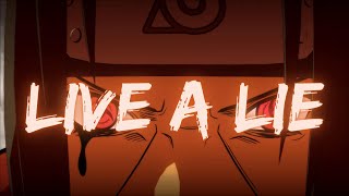 NARUTO-Itachi Uchiha [AMV]Rival x Egzod - Live A Lie (ft. Andreas Stone)(HD)