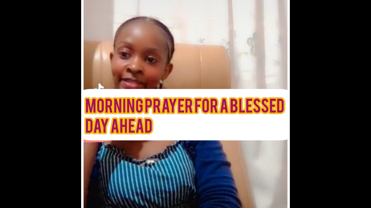 Morning prayers for a blessed day - YouTube