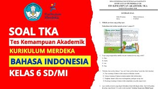 Indonesian Language TKA Practice Questions - Grade 6 Elementary School/Islamic Elementary School