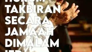 Hukum Takbiran Secara Jamaah Dimalam Ied