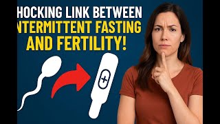 Does Intermittent Fasting Affect Your Fertility?