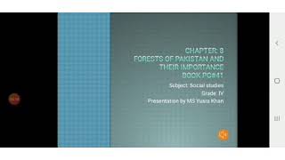 Topic Ch 8 Forest of Pakistan and Their Importance Class 4 Subject S st