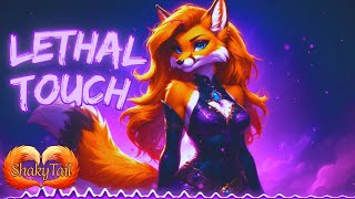 LETHAL TOUCH - ShakyTail