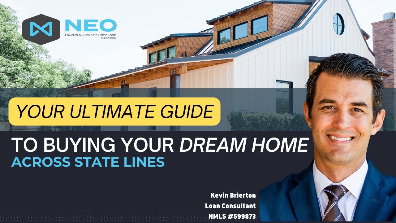 Your Ultimate Guide to Buying a Dream Home Across State Lines!