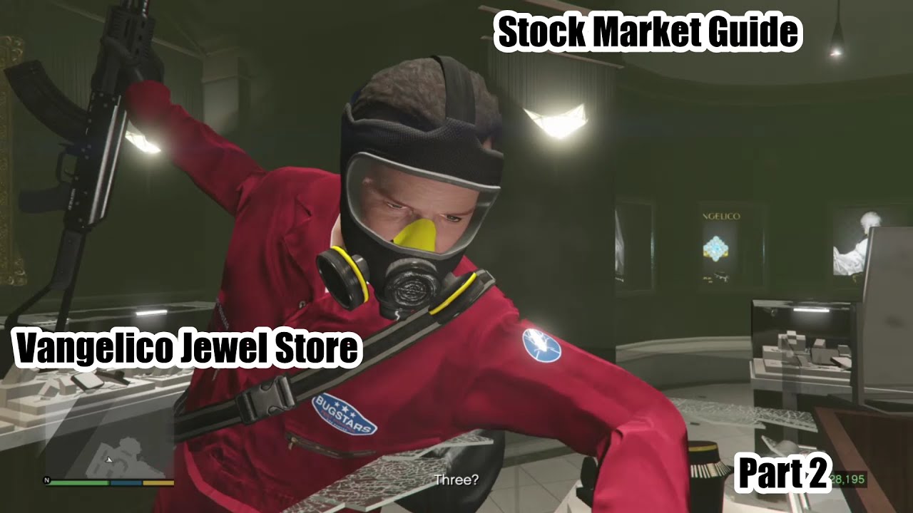 GTA V Stock Market Guide 2026 Part 2 Vangelico Jewel Store Heist