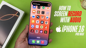 iPhone 16 Pro Max - How to Screen Record With Sound