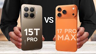 Xiaomi 15T Pro Vs iPhone 17 Pro Max
