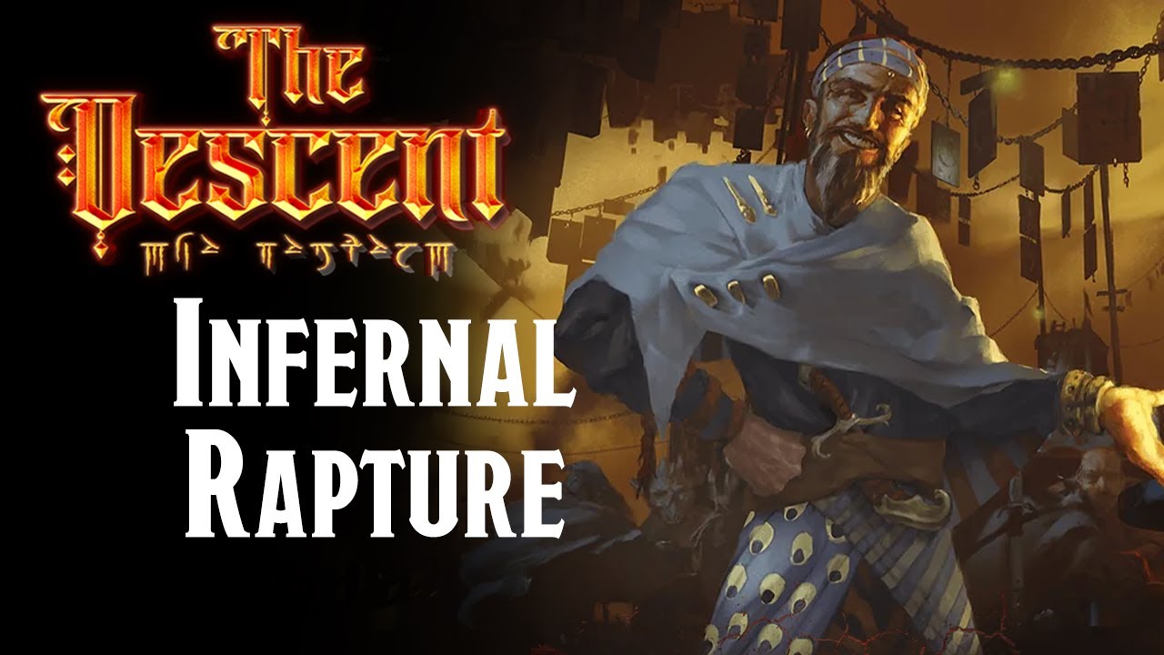 Infernal Rapture Infernal Rapture | The Descent | Episode 56 | D&D - YouTube