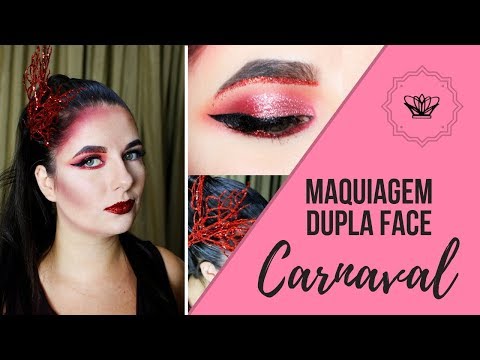 MAQUIAGEM CARNAVAL DUPLA FACE | Passo a Passo