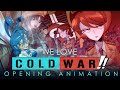 We Love Cold War OPENING ANIMATION 