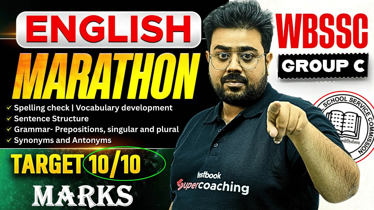 WBSSC Group C English Marathon | Target 10/10 Marks | Complete Grammar & Vocabulary Revision