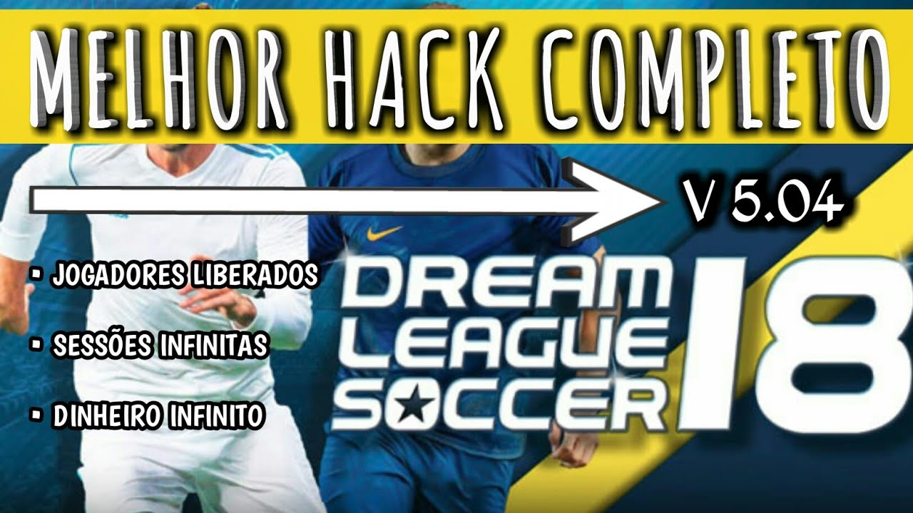DREAM LEAGUE SOCCER 18 v5.04! Hack Jogadores Liberados, Dinheiro