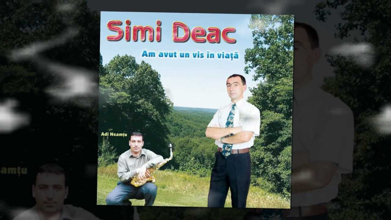 Simi Deac ❤️ Am avut un vis in viata ❗️