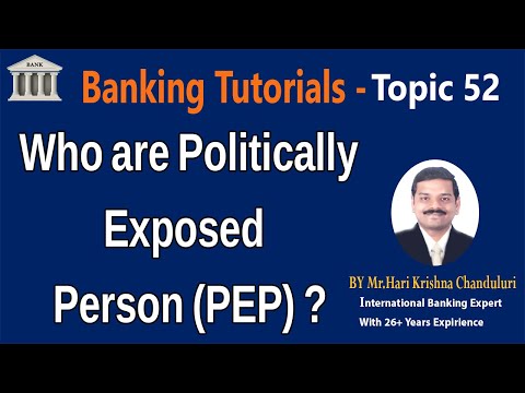 Who Are Politically Exposed Person (PEP)||Topic- 52||Banking Guru Tutorial||learn Banking In Telugu