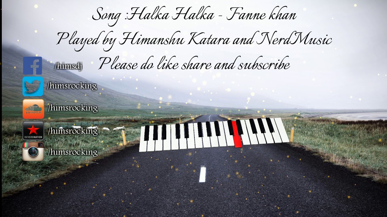 Halka Halka instrumental   Fanney Khan  Himanshu Katara  NerdMusic 