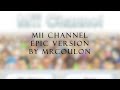Mii channel epic version by tho coulon