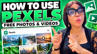 How to Use Pexels: Download Free Photos & Videos for Your Content