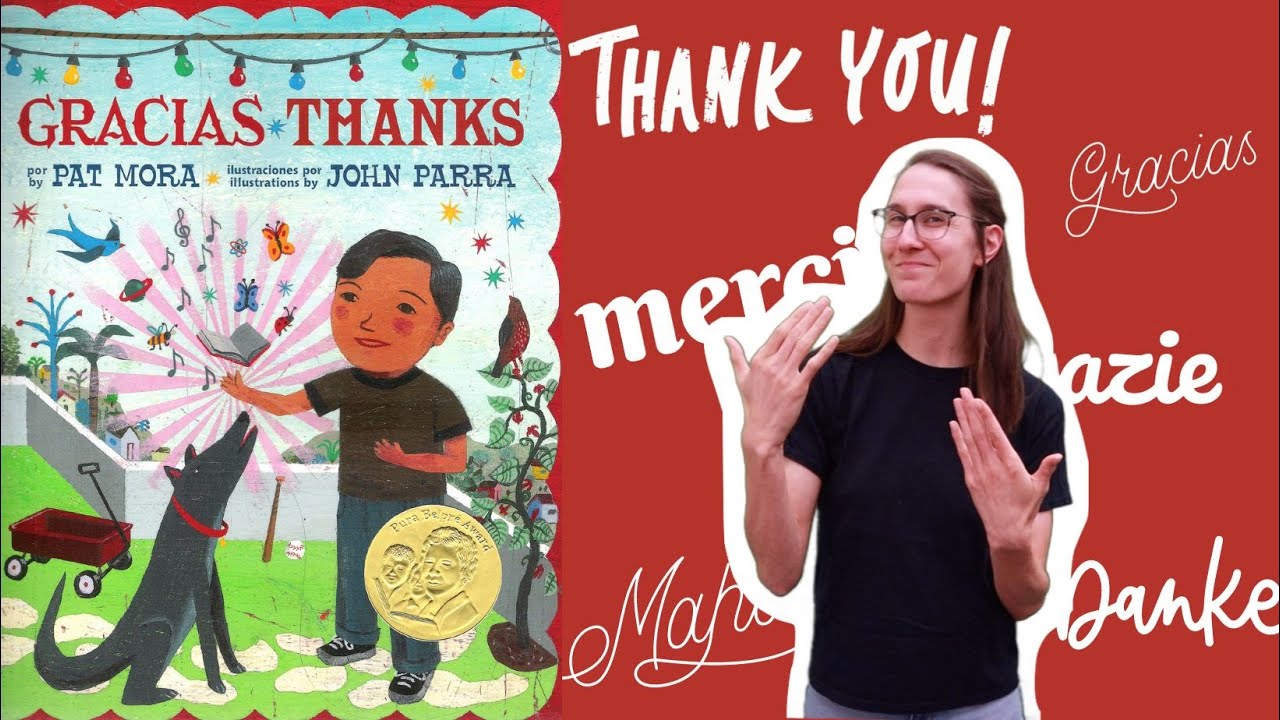 Gracias/Thanks | ASL Story - YouTube