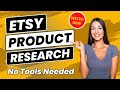 How To Do Etsy Product Research, Etsy Digital Product Research, No Tools Needed
