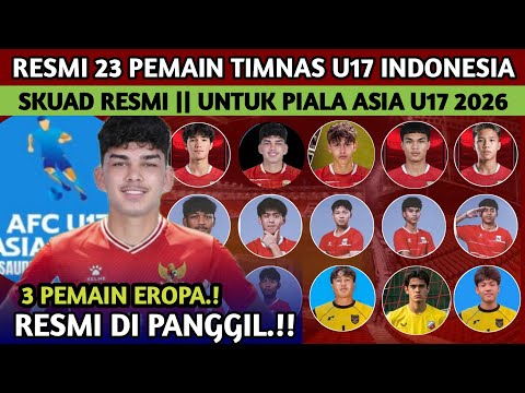 api77 x indopedia777 - TIMNAS CALLING❗RESMI DAFTAR 23 PEMAIN TIMNAS U17 INDONESIA UNTUK PIALA ASIA U17 2026